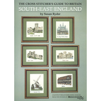 The Cross Stitcher's Guide To Britain - South-East England - CG007